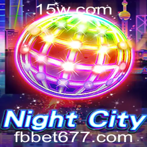 NightCity: Explorando o Novo Sensacional Jogo de Estratégia com fbbet6